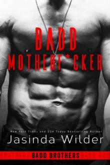 Badd Motherf*cker Read online