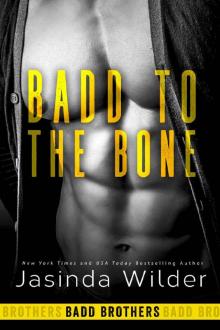 Badd to the Bone Read online