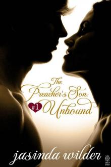 The Preacher's Son #1: Unbound Read online